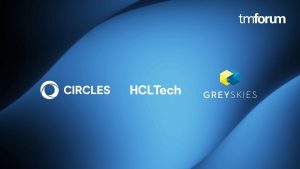 Circles, Greyskies, and HCLTech Partner in TM Forum Catalyst Program